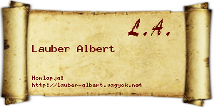 Lauber Albert névjegykártya